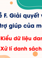 Bài 14 Kiểu dữ liệu danh sách - Xử lí danh sách